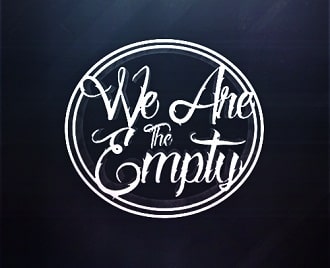 WE ARE THE EMPTY